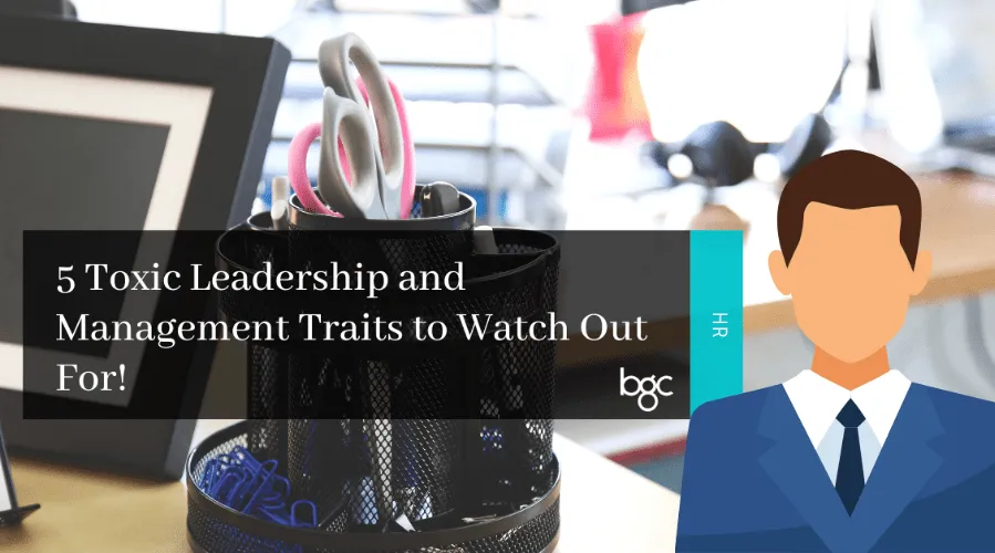 Toxic-Leadership-Management-Traits